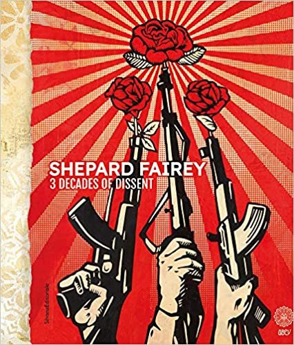 ダウンロード  Shepard Fairey: 3 Decades of Dissent 本