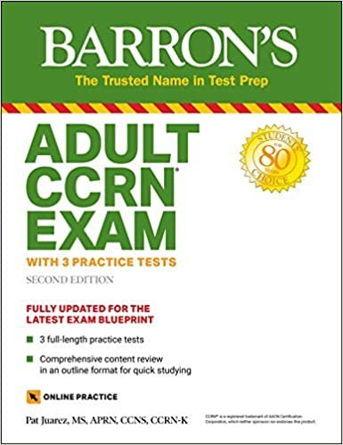 ダウンロード  Adult CCRN Exam: With 3 Practice Tests (Barron's Test Prep) 本