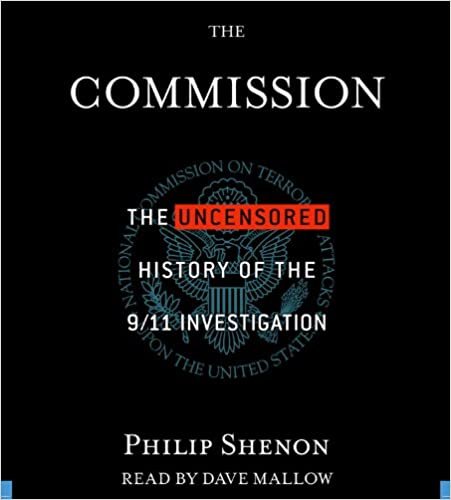 ダウンロード  The Commission: WHAT WE DIDN'T KNOW ABOUT 9/11 本