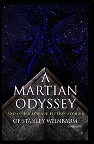 indir A Martian Odyssey And other Science Fiction Stories (Illustrated)