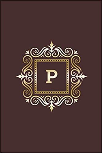 Letter P Notebook : Initial P Monogram Notebook Journal Merry Christmas Journal Personalized Name Notebook: Gold Merry Christmas And Happy New Year ... 6" x 9", 100 Pages, Soft Cover Matte Finish indir