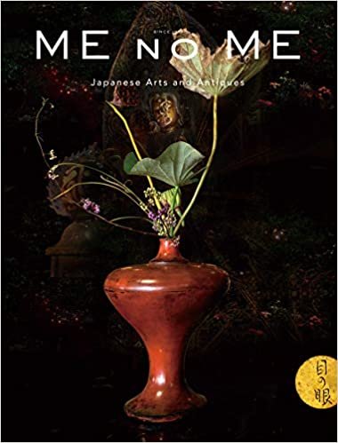 ME NO ME ——Japanese Arts and Antiques (English Edition)