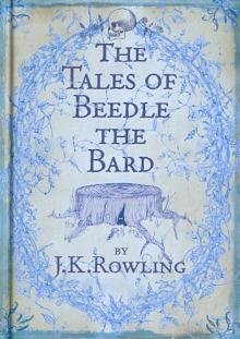 Бесплатно   Скачать Joanne Rowling: The Tales of Beedle the Bard