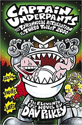 Captain Underpants and the Tyrannical Retaliation of the Turbo Toilet 2000 ダウンロード