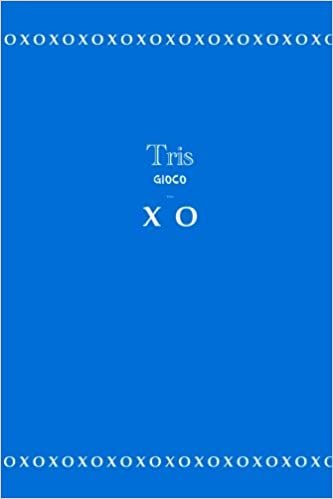 indir Tris gioco .... X O: Libro di gioco, 98 pagine, 15.24 x 22.86 cm, Copertina Blu