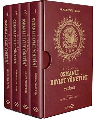 19. Yüzyılda Osmanlı Devlet Yönetimi (4 Kitap): Tezakir indir