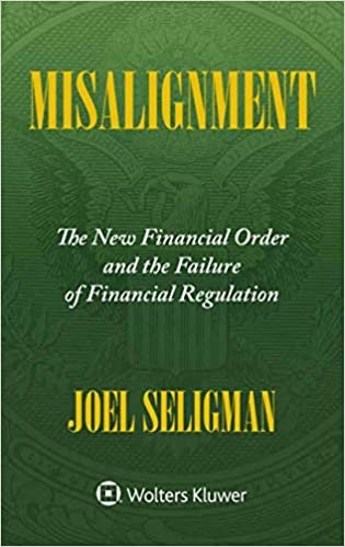 indir Misalignment: The New Financial Order and the Failure of Financial Regulation
