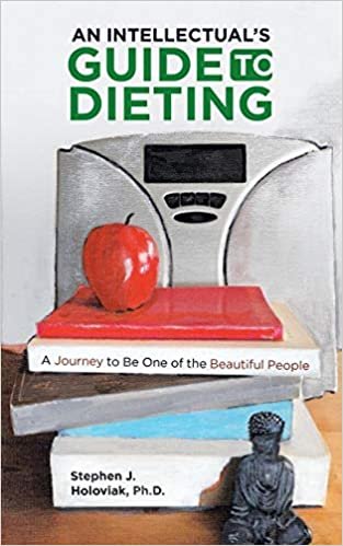indir An Intellectual&#39;s Guide to Dieting: A Journey to Be One of the Beautiful People