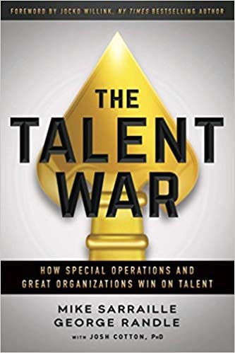 ダウンロード  The Talent War: How Special Operations and Great Organizations Win on Talent 本
