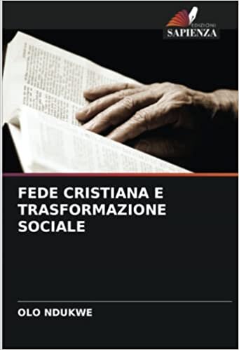 تحميل FEDE CRISTIANA E TRASFORMAZIONE SOCIALE (Italian Edition)