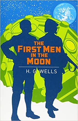 indir The First Men in the Moon (Arcturus Classics)