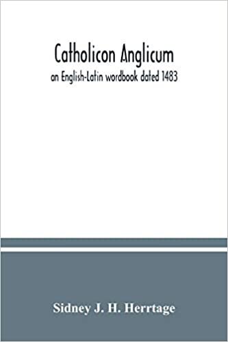 indir Catholicon Anglicum: an English-Latin wordbook dated 1483