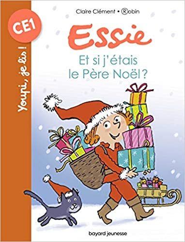 Essie - Et si j'étais le Père Noël ? (Youpi, je lis !) indir
