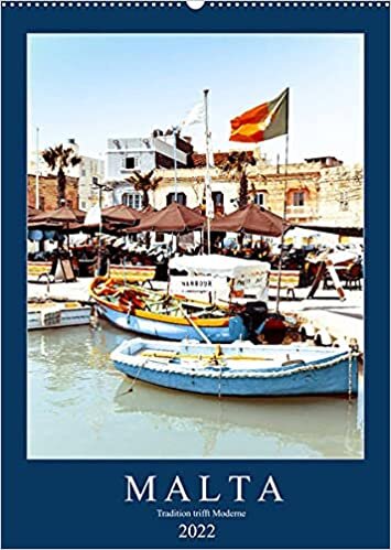 ダウンロード  Malta, Tradition trifft Moderne (Wandkalender 2022 DIN A2 hoch): Einzigartige Bilder Maltas in der speziellen "Cold Autum" Technik (Monatskalender, 14 Seiten ) 本