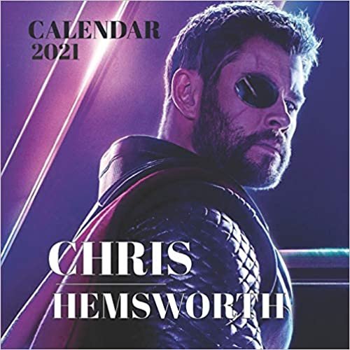 Chris Hemsworth: 2021 Wall Calendar - 8.5"x8.5", 12 Months