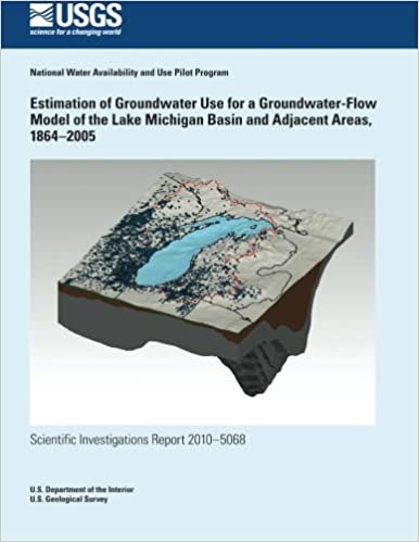 Estimation of Groundwater Use for a Groundwater-Flow Model of the Lake Michigan Basin and Adjacent Areas, 1864?2005 indir