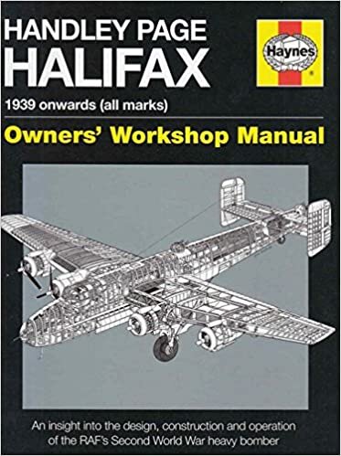 Handley Page Halifax Manual 1939-52 (All Marks) 2016 (Owners' Workshop Manual) indir