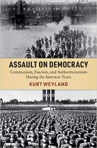 ダウンロード  Assault on Democracy: Communism, Fascism, and Authoritarianism During the Interwar Years 本