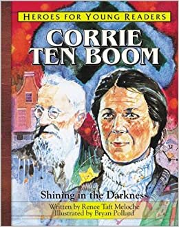 indir Corrie Ten Boom: A Hero for Young Readers (Heroes for Young Readers)