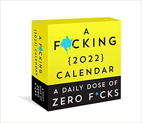 A F*cking 2022 Calendar (Calendars & Gifts to Swear By)