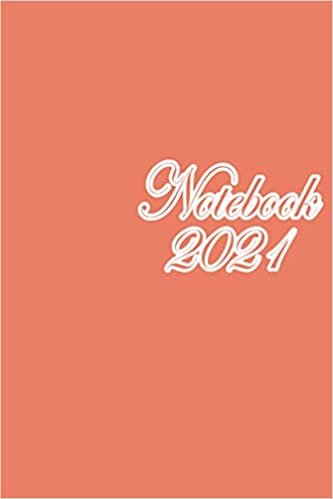 ダウンロード  Notebook 2021: Nurse Logbook for daily work reports, Monthly planner, 2021 Calendar| 110 Lined Pages 6 x 9 inches Paperback | Glossy Paperback 本