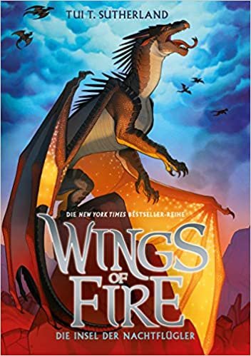 indir Wings of Fire 4: Die Insel der Nachtflügler - Die #1 New York Times Bestseller-Reihe: Die Insel der Nachtflügler - Die NY-Times Bestseller Drachen-Saga