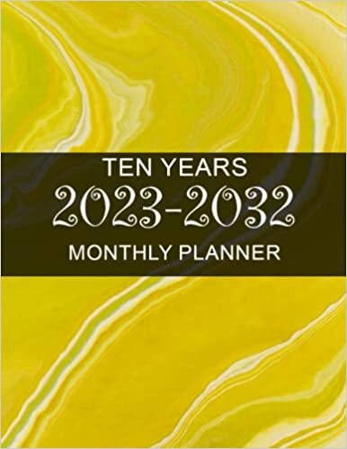 ダウンロード  10 Year Monthly Planner 2023-2032: Yellow Marble Monthly Calendar 10 Year Schedule and Organizer, 120 Months with holiday from January 2023 - December 2033 本