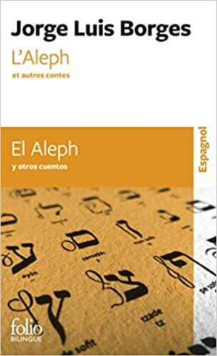 L'Aleph et autres contes/El Aleph y otros cuentos (Folio bilingue) indir