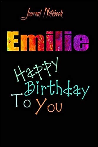 indir Emilie: Happy Birthday To you Sheet 9x6 Inches 120 Pages with bleed - A Great Happybirthday Gift