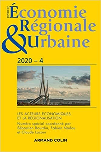 indir Revue d&#39;économie régionale et urbaine Nº4/2020 Les acteurs économiques et la régionalisation: Les acteurs économiques et la régionalisation