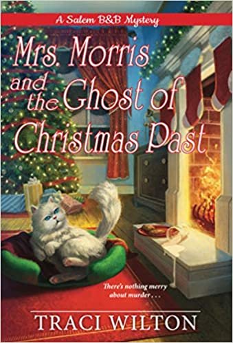 indir Mrs. Morris and the Ghost of Christmas Past (A Salem B&amp;B Mystery, Band 3)