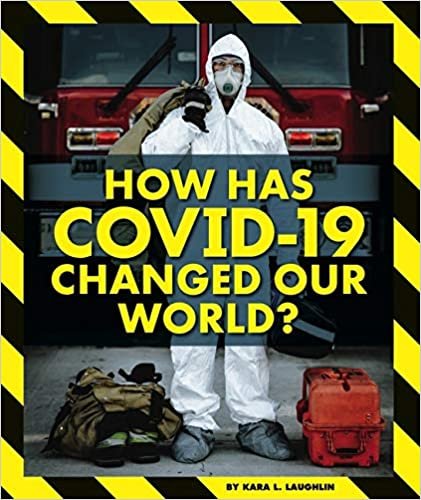 indir How Has Covid-19 Changed Our World? (Pandemics and Covid-19)