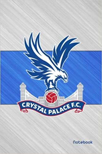 Jessica Evans Crystal Palace Notebook / Journal / Daily Planner / Notepad: Crystal Palace FC, Composition Book, 100 pages, Lined, 6x9", For Crystal Palace Football Fans تكوين تحميل مجانا Jessica Evans تكوين