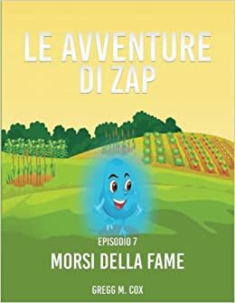 اقرأ LE AVVENTURE DI ZAP: MORSI DELLA FAME الكتاب الاليكتروني 