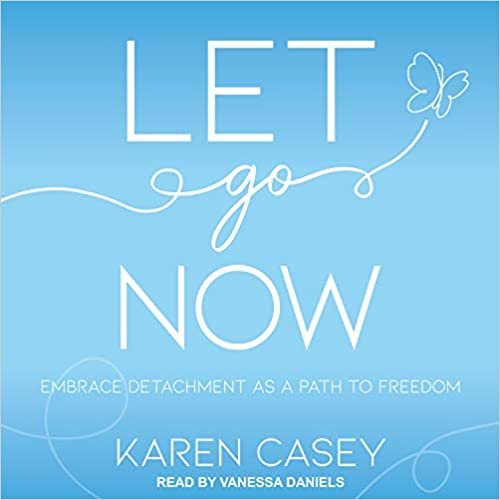 تحميل Let Go Now: Embrace Detachment as a Path to Freedom