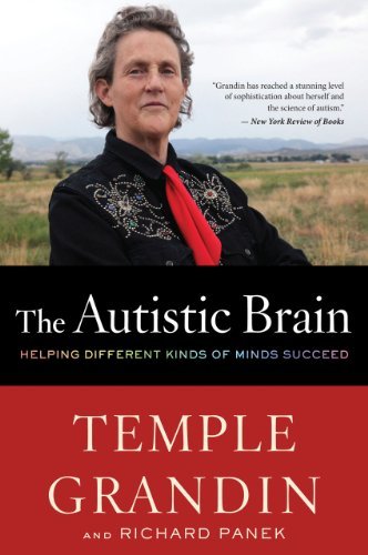 ダウンロード  The Autistic Brain: Thinking Across the Spectrum (English Edition) 本