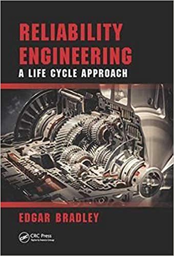 Edgar Bradley Reliability Engineering: A Life Cycle Approach (21St Century Business Management) By Edgar Bradley تكوين تحميل مجانا Edgar Bradley تكوين