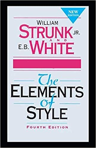 ダウンロード  The Elements of Style:Fourth Original Edition(Annotated) 本