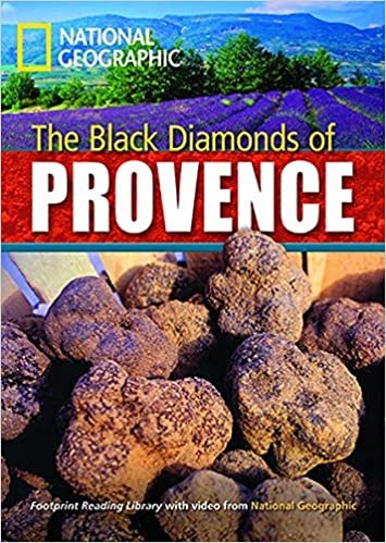 The Black Diamonds of Provence + Book with Multi-ROM: Footprint Reading Library 2200