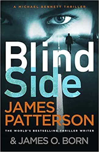 indir Blindside: (Michael Bennett 12). A missing daughter. A captive son. A secret deal.