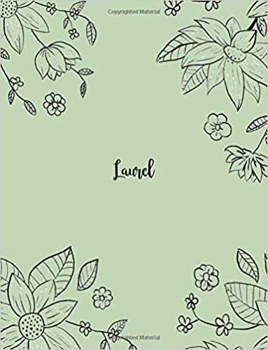 Laurel: 110 Ruled Pages 55 Sheets 8.5x11 Inches Pencil draw flower Green Design for Notebook / Journal / Composition with Lettering Name, Laurel indir
