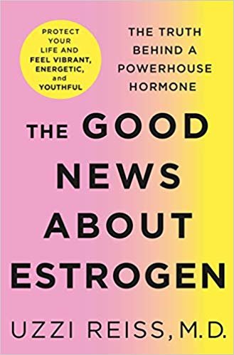 تحميل The Good News about Estrogen: The Truth Behind a Powerhouse Hormone