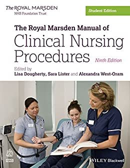 The Royal Marsden Manual of Clinical Nursing Procedures (Royal Marsden Manual Series) (English Edition)