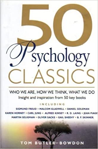 50 Psychology Classics: Who We Are, How We Think, What We Do [Hardcover] Sigmund Freud; Malcom Gladwell; Carl Jung; B.F. Skinner indir