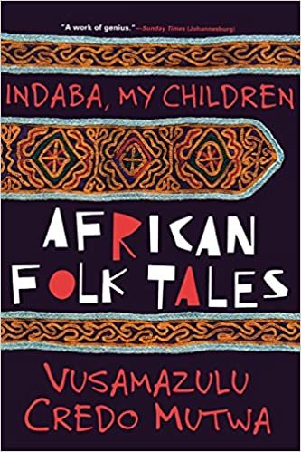 اقرأ indaba My الأطفال: أفريقي folktales الكتاب الاليكتروني 