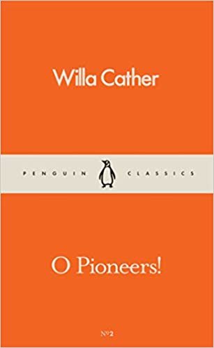O Pioneers! (Pocket Penguins)