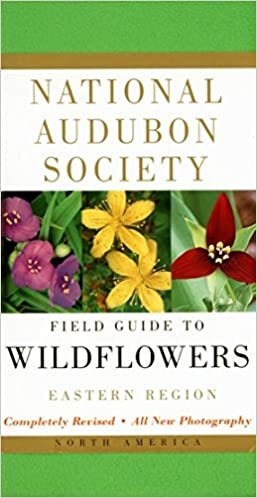 National Audubon Society Field Guide to North American Wildflowers--E: Eastern Region - Revised Edition (National Audubon Society Field Guides) ダウンロード