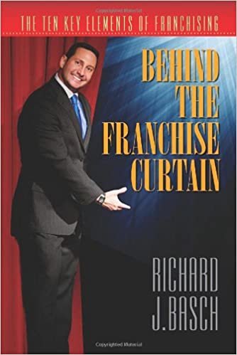 Behind the Franchise Curtain: The Ten Key Elements of Franchising indir