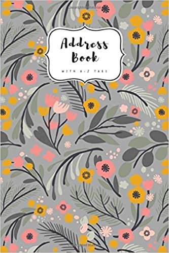 Address Book with A-Z Tabs: 6x9 Contact Journal Jumbo | Alphabetical Index | Large Print | Illustration Floral Flower Design Gray