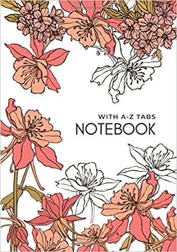 Notebook with A-Z Tabs: B5 Lined-Journal Organizer Medium with Alphabetical Section Printed | Drawing Beautiful Flower Design White indir